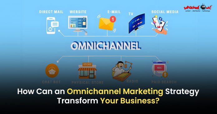 The Power of an Omnichannel Marketing Strategy!