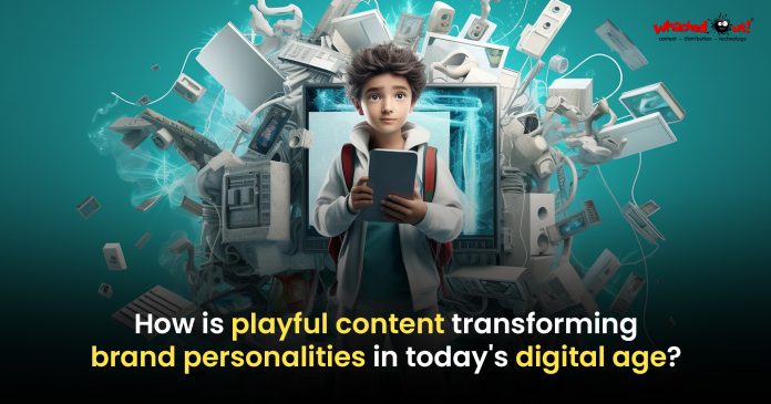 Playful Content: Transforming Brand Personality in the Digital Age!